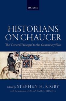 Historians on Chaucer : The 'General Prologue' to the Canterbury Tales