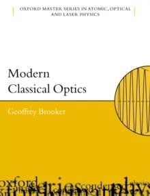 Modern Classical Optics