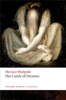 The Castle of Otranto : A Gothic Story