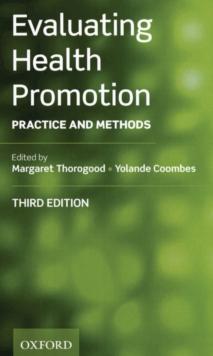 Evaluating Health Promotion : Practice and Methods