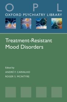 Treatment-Resistant Mood Disorders