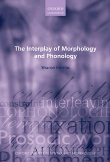 The Interplay of Morphology and Phonology