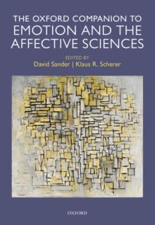 Oxford Companion to Emotion and the Affective Sciences