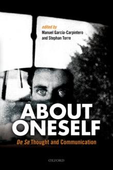 About Oneself : De Se Thought and Communication