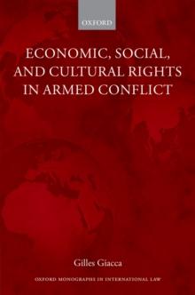 Economic, Social, and Cultural Rights in Armed Conflict