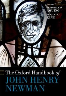 The Oxford Handbook of John Henry Newman