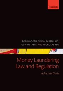 Money Laundering Law and Regulation : A Practical Guide