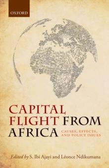 Capital Flight from Africa : Causes, Effects, and Policy Issues