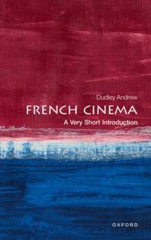 French Cinema: A Very Short Introduction