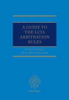 A Guide to the LCIA Arbitration Rules