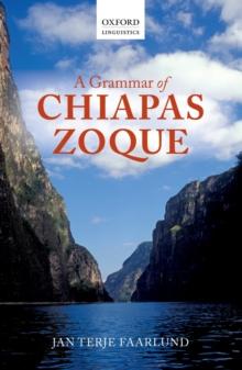 A Grammar of Chiapas Zoque