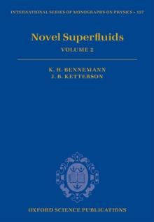 Novel Superfluids : Volume 2