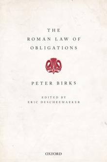 The Roman Law of Obligations