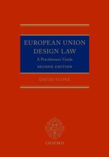 European Union Design Law : A Practitioners' Guide