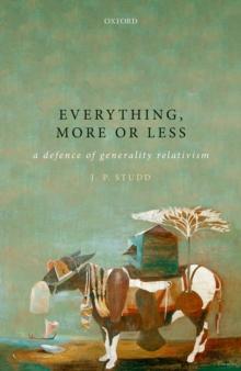 Everything, more or less : A defence of generality relativism