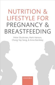 Nutrition and Lifestyle for Pregnancy and Breastfeeding