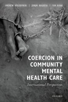 Coercion in Community Mental Health Care : International Perspectives