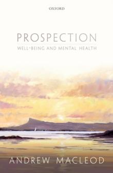 Prospection, well-being, and mental health