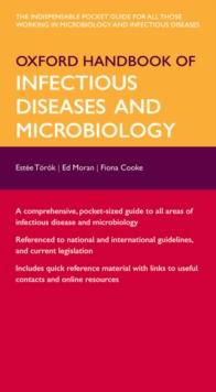 Oxford Handbook of Infectious Diseases and Microbiology