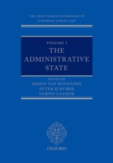 Volume I: The Administrative State