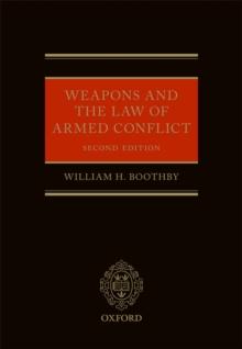 Weapons and the Law of Armed Conflict