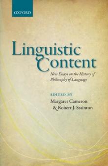 Linguistic Content : New Essays on the History of Philosophy of Language