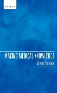 Making Medical Knowledge