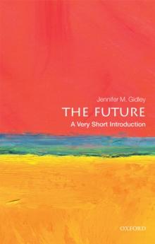 The Future: A Very Short Introduction