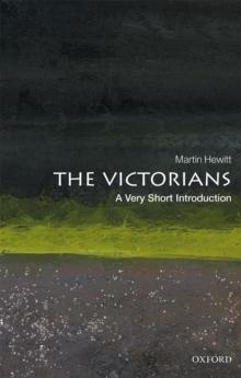 The Victorians: A Very Short Introduction