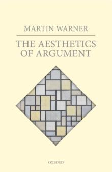 The Aesthetics of Argument