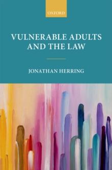 Vulnerable Adults and the Law