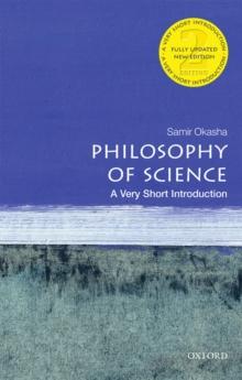 Philosophy of Science : A Very Short Introduction