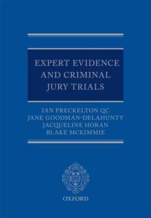 Expert Evidence and Criminal Jury Trials