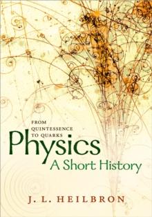 Physics: a short history from quintessence to quarks