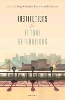 Institutions For Future Generations