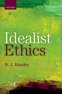 Idealist Ethics