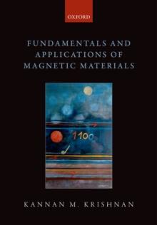 Fundamentals and Applications of Magnetic Materials