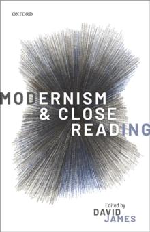 Modernism and Close Reading