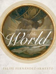 The Oxford Illustrated History of the World