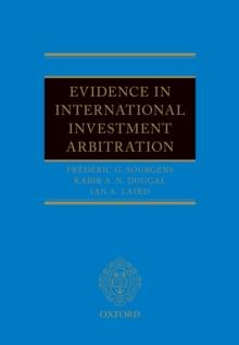 Evidence in International Investment Arbitration