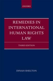 Remedies in International Human Rights Law