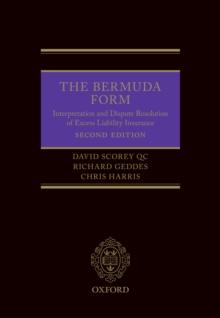 The Bermuda Form : Interpretation and Dispute Resolution of Excess Liability Insurance