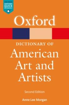 The Oxford Dictionary of American Art & Artists