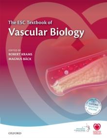 The ESC Textbook of Vascular Biology