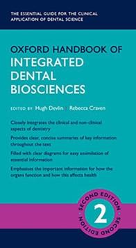 Oxford Handbook of Integrated Dental Biosciences