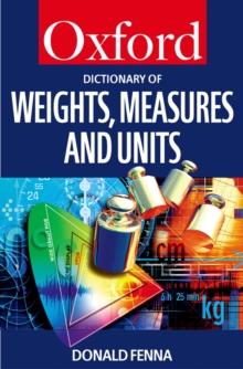 A Dictionary of Weights, Measures, and Units