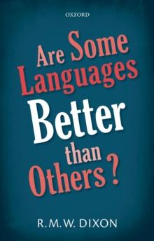 Are Some Languages Better than Others?