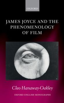 James Joyce and the Phenomenology of Film