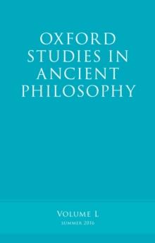 Oxford Studies in Ancient Philosophy, Volume 50