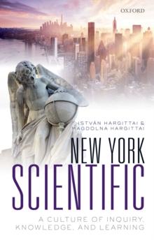 New York Scientific : A Culture of Inquiry, Knowledge, and Learning